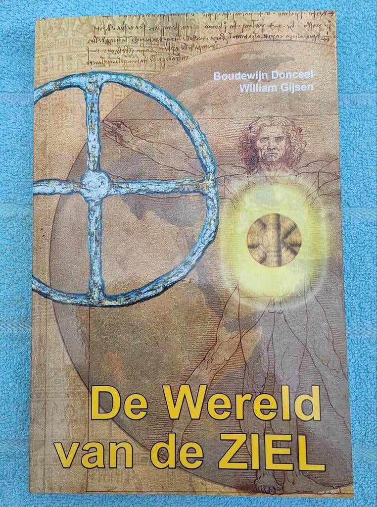 Boudewijn Donceel - De wereld van de ziel, Boeken, Ophalen of Verzenden, Zo goed als nieuw, Boudewijn Donceel; William Gijsen