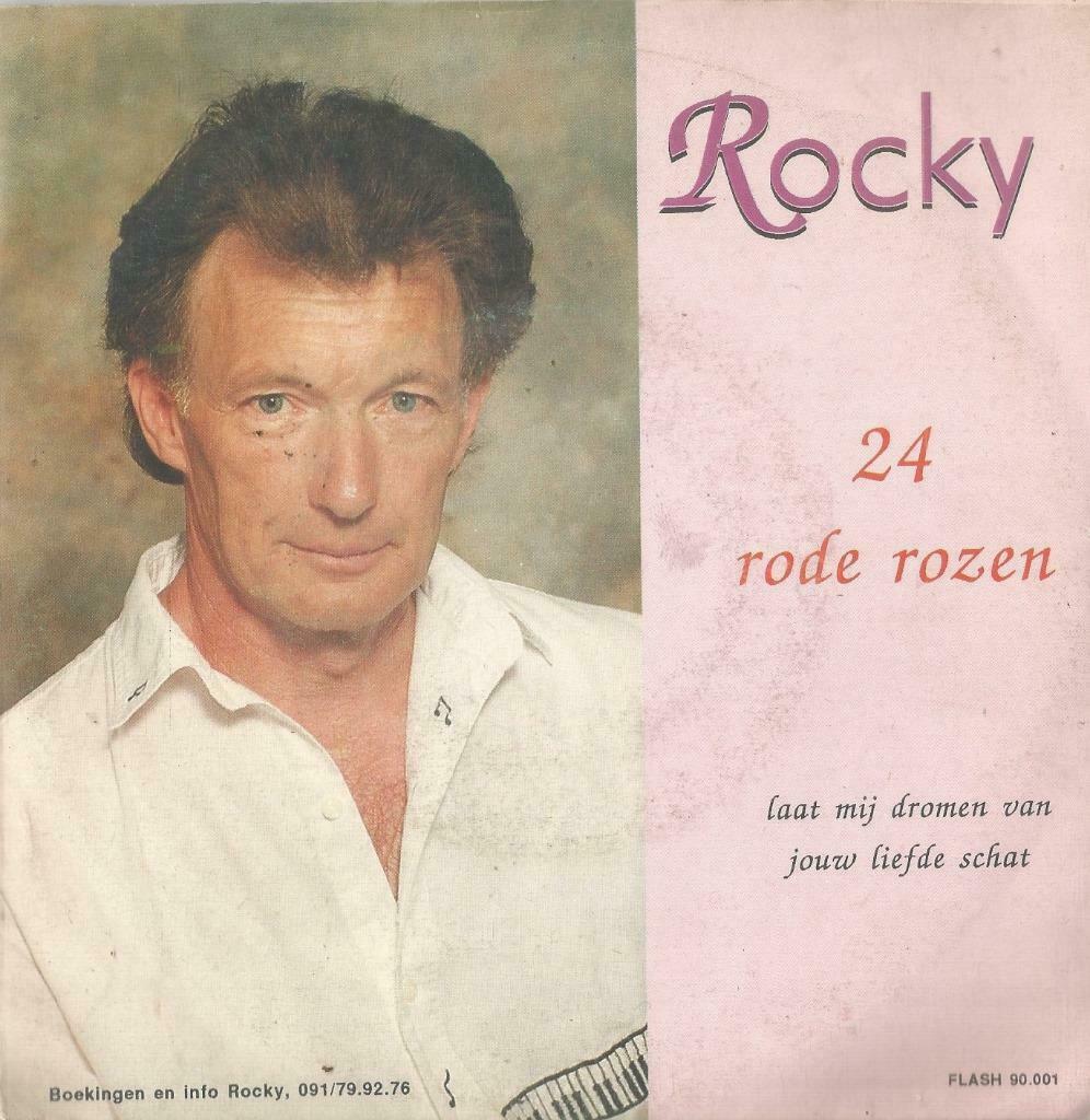 Rocky – 24 rode rozen / Laat mij dromen van jouw liefde scha, CD & DVD, Vinyles Singles, Utilisé, Single, En néerlandais, 7 pouces