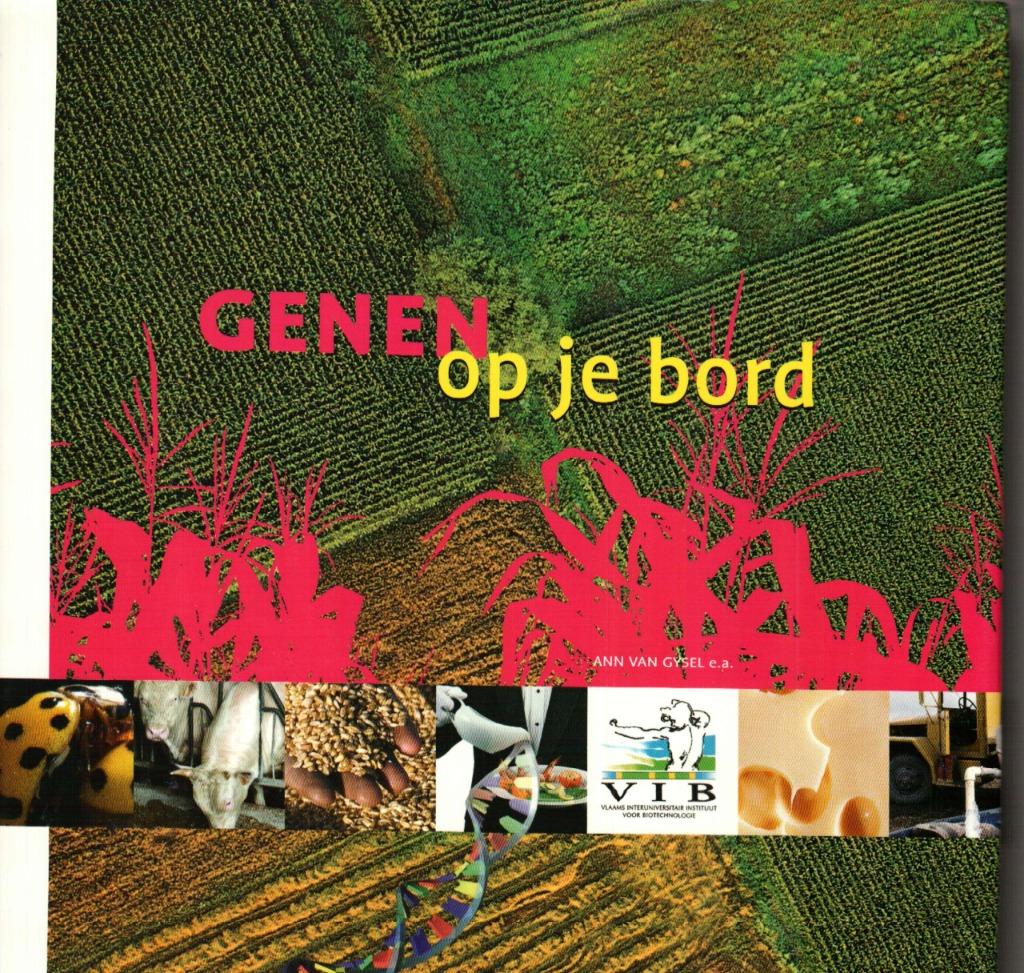 Genen op je bord ann van gysel 269 blz, Enlèvement ou Envoi, Comme neuf