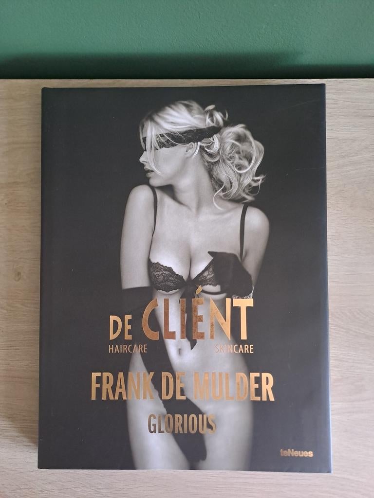 De Cliént Glorious van Frank De Mulder door teNeues, Ophalen