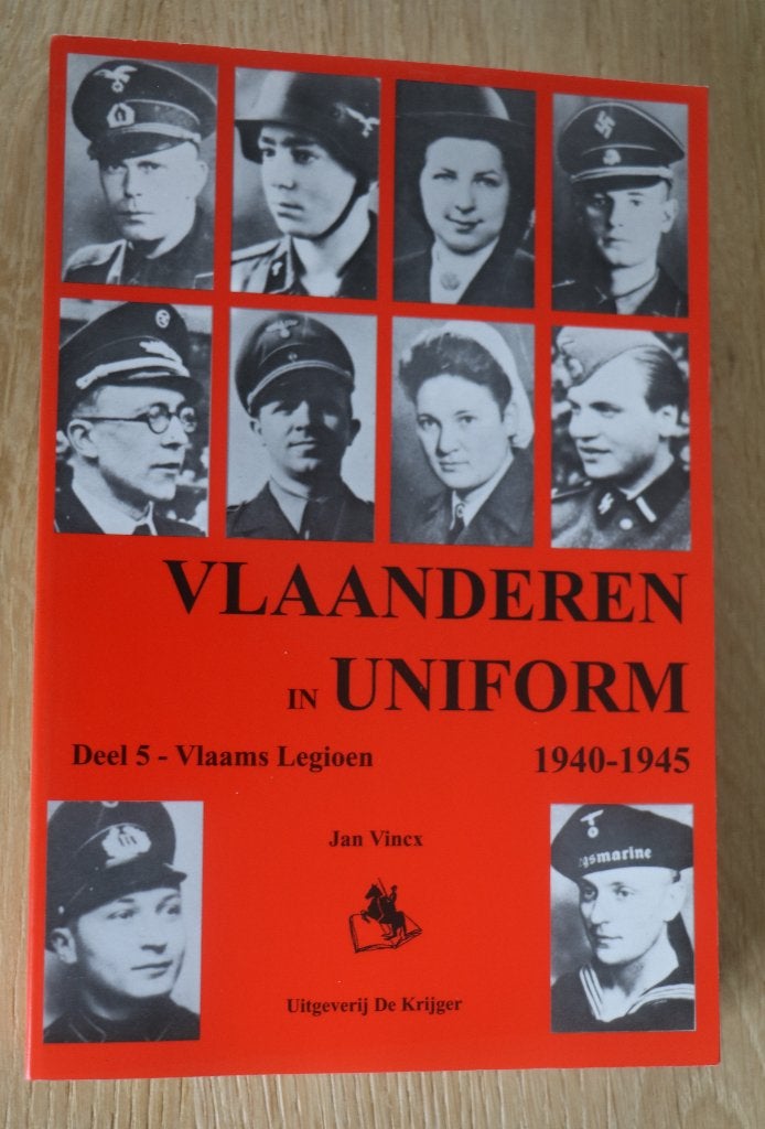 Vlaanderen in Uniform - deel 5 - Vlaams Legioen - WO II, Jan Vinckx, Algemeen, Ophalen, Tweede Wereldoorlog