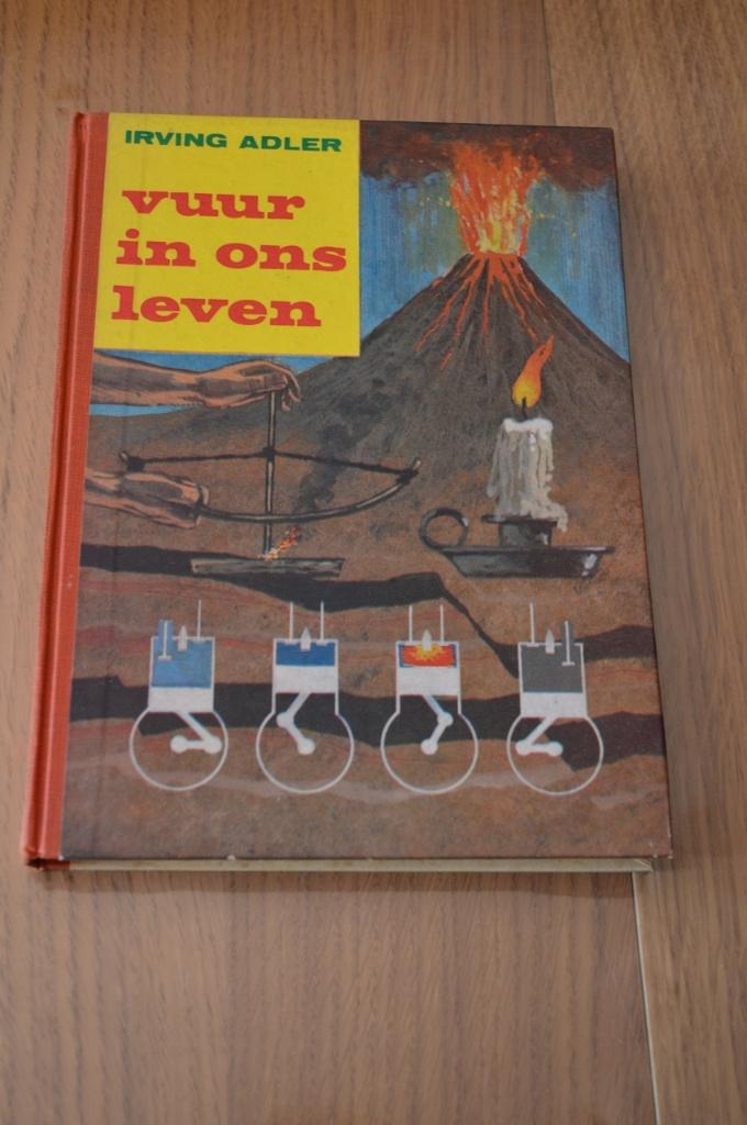 Irving Adler - Vuur in ons leven, Ophalen of Verzenden, Gelezen, Irving Adler, Non-fictie