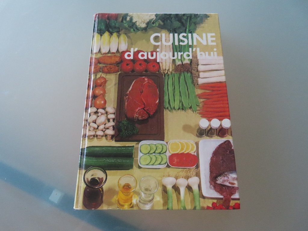 Cuisine d’aujoud’hui 1975 AAFAllianve Agricole Feminine     , Boeken, Gezond koken, Zo goed als nieuw, A.A.F., Europa