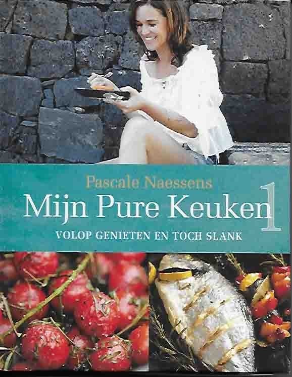 mijn pure keuken, Ophalen of Verzenden, Nieuw, Dieet en Voeding, Pascale Naessens