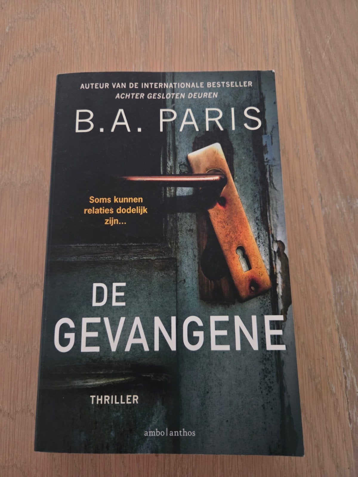 B.A. Paris - De gevangene, Boeken, Thrillers, Ophalen