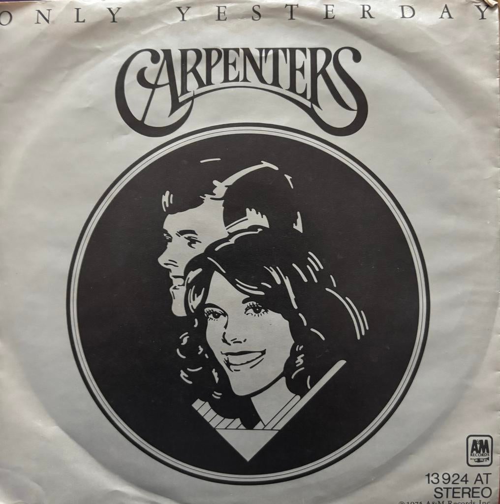 Carpenters - only yesterday - happy ( 7” vinyl ) 1975, Enlèvement ou Envoi, Utilisé