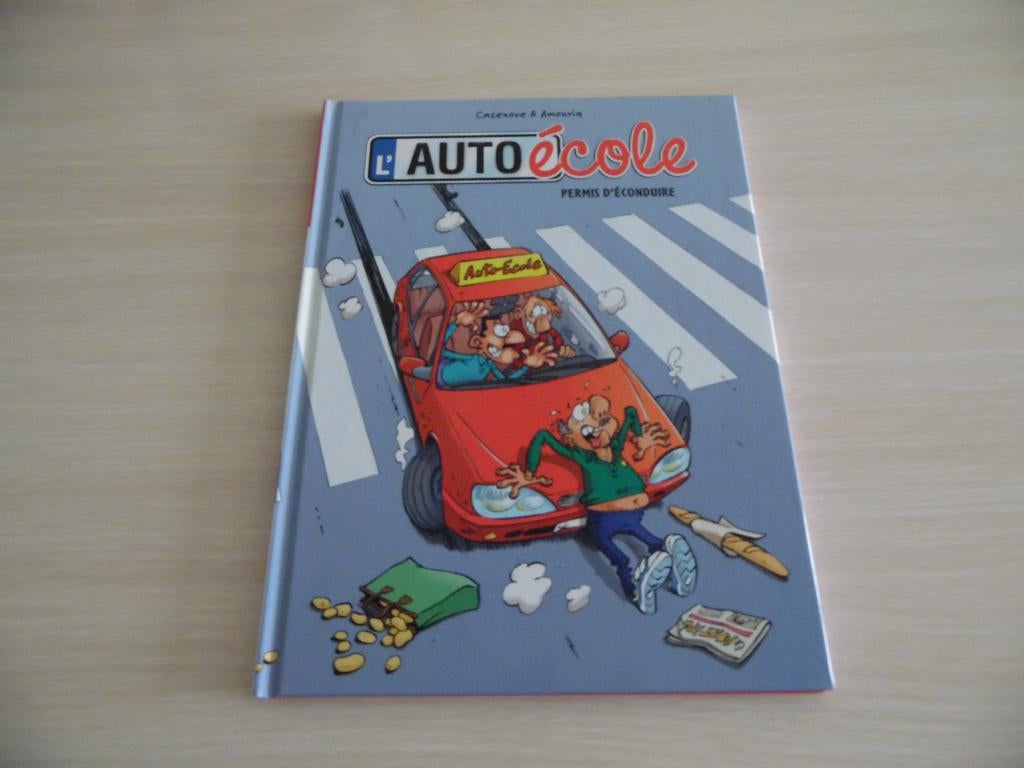 L'AUTO ÉCOLE   PERMIS D'ÉCONDUIRE, Enlèvement ou Envoi, Une BD, Comme neuf, Cazenove & Amouriq