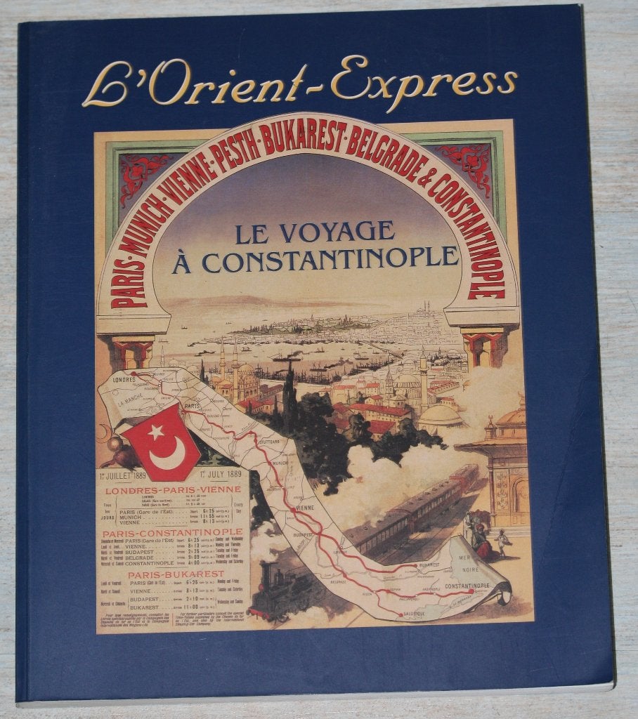 L'Orient-Express - Le voyage a Constantinople - 1998, Ophalen of Verzenden, Gelezen