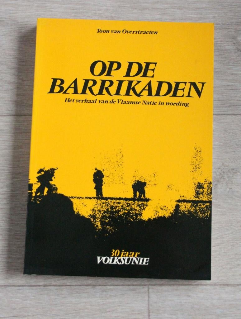 Op de barikaden - vlaamse natie Toon van Overstraeten, Envoi, 20e siècle ou après, Comme neuf