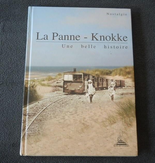 La Panne - Knokke une belle histoire - tram vicinal tramway, Collections, Trains & Trams, Enlèvement ou Envoi, Utilisé, Tram, Livre ou Revue
