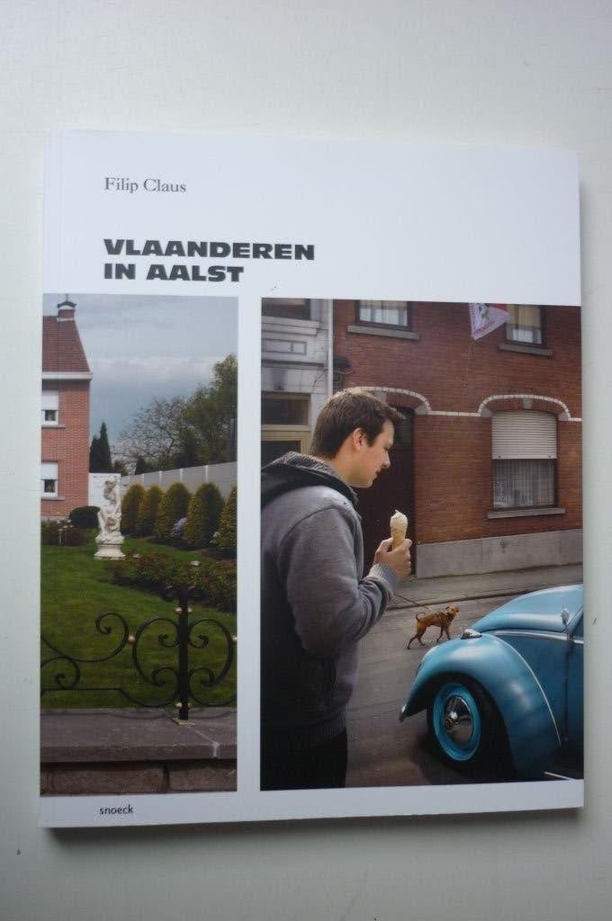 vlaanderen in aalst, Livres, Neuf, Enlèvement ou Envoi, Filip claus, Photographie général