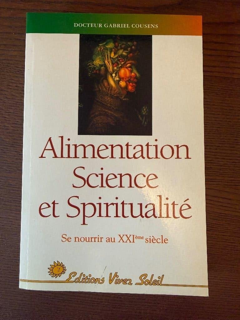 Alimentation, science et spiritualité Cousens (Vivez Soleil), Livres, Enlèvement ou Envoi, Comme neuf, Gabriel Cousens