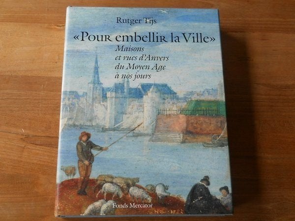 Maisons et rues d' Anvers du Moyen Age à nos jours Antwerpen, Boeken, Ophalen, Gelezen