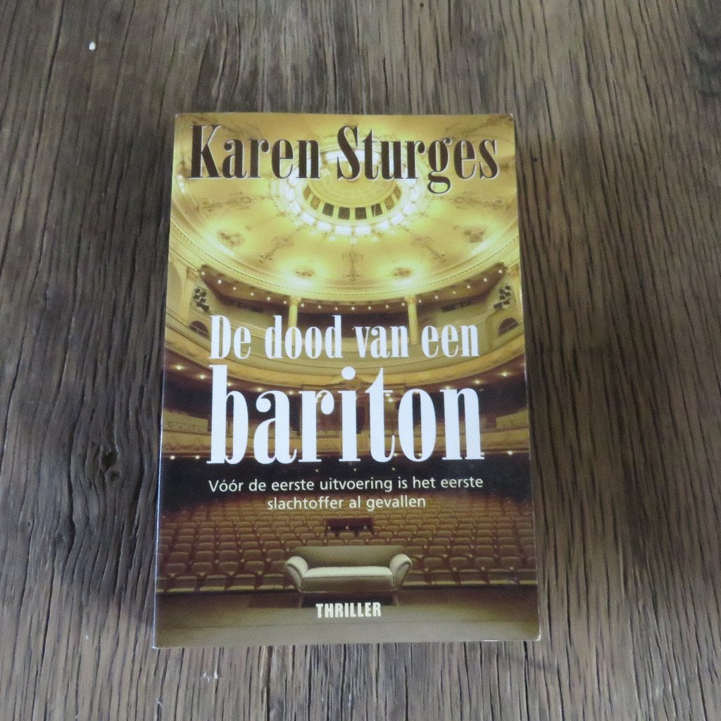 Karen Sturges De dood van een bariton, Enlèvement ou Envoi