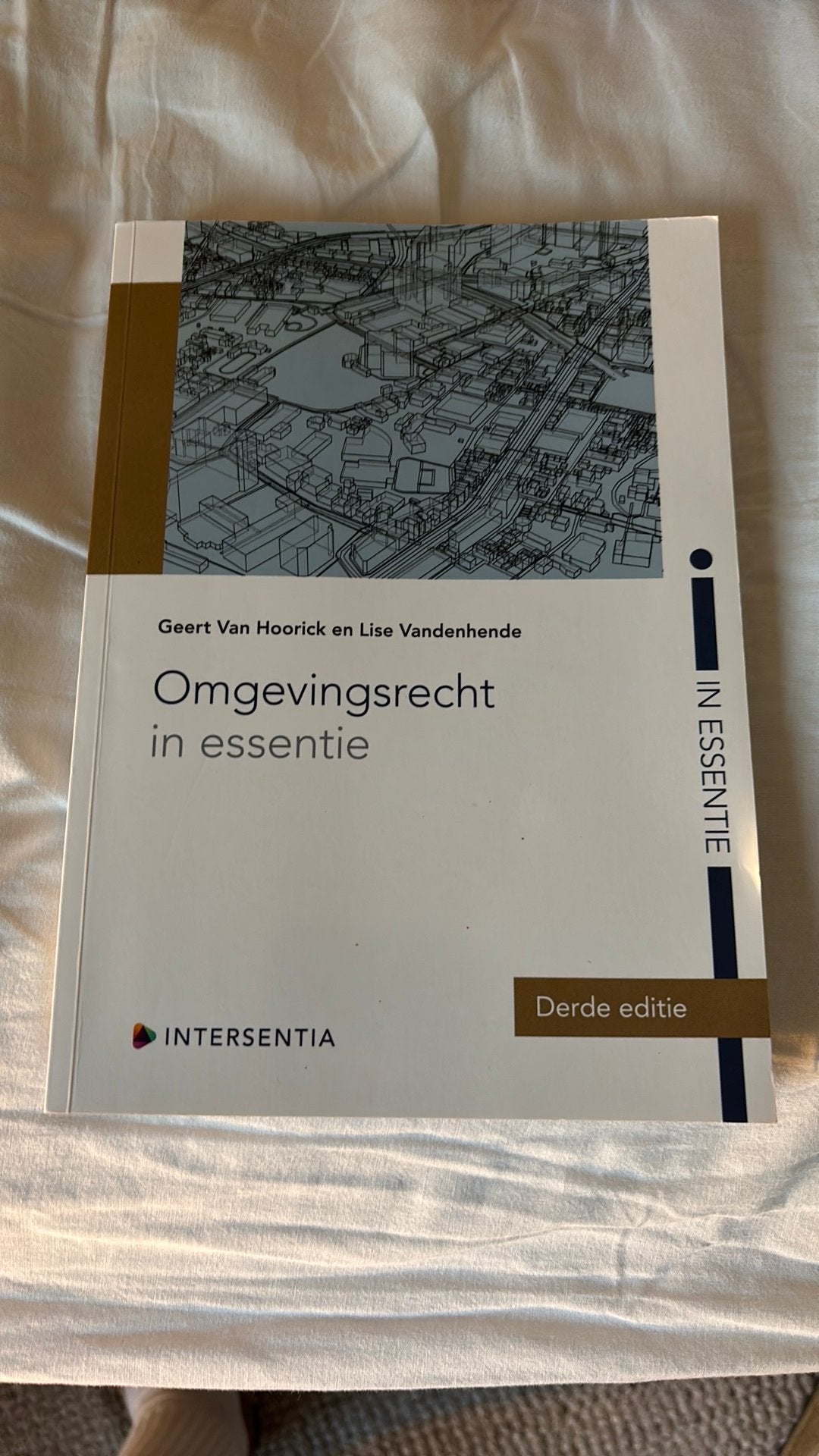 Omgevingsrecht in essentie (derde editie), Ophalen of Verzenden, Nieuw, Geert Van Hoorick; Lise Vandenhende