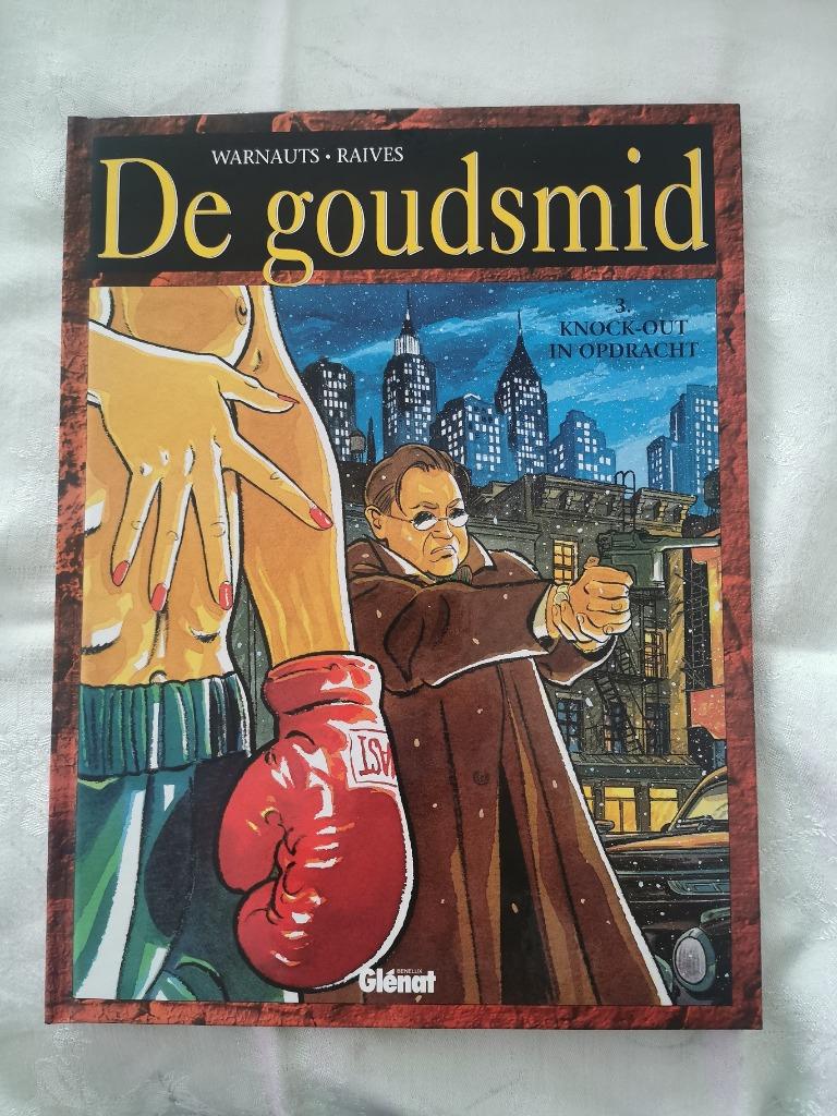 De goudsmid 3 HC - knocked-out in opdracht, Une BD, Enlèvement ou Envoi, Comme neuf