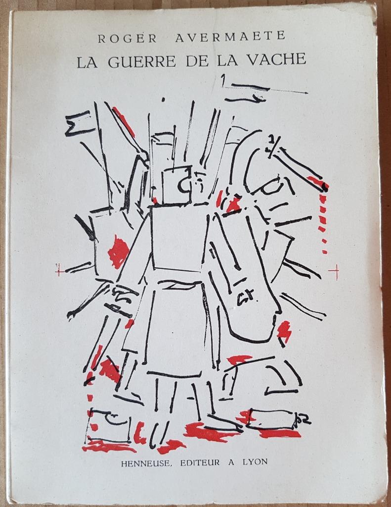 La guerre de la vache - Roger Avermaete - 1965, Ophalen of Verzenden, Zo goed als nieuw, Roger Avermaete, Toneel