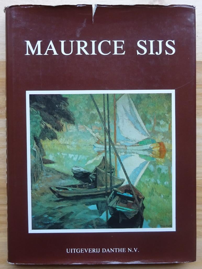 Maurice Sijs, Monografie, 1980, Gelezen, Ophalen of Verzenden, Jos Murez, Schilder- en Tekenkunst
