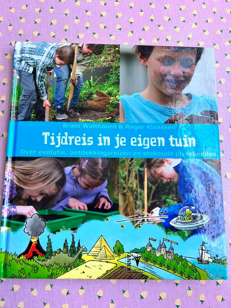Tijdreis in je eigen tuin, Ophalen of Verzenden, Nieuw, Bram Wolthoorn