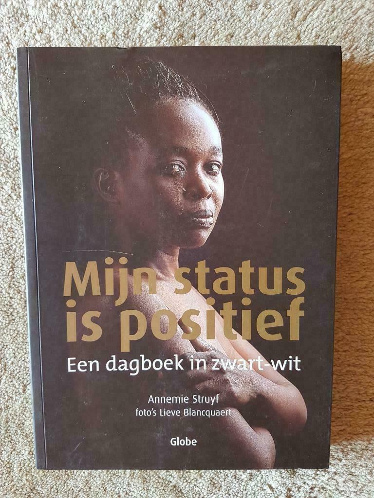Mijn Status is positief, Gelezen, Maatschappij en Samenleving, Ophalen of Verzenden, Annemie Struyf