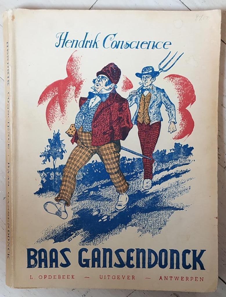 Baas Gansendonck - Hendrik Conscience ( 1946 ), Ophalen of Verzenden