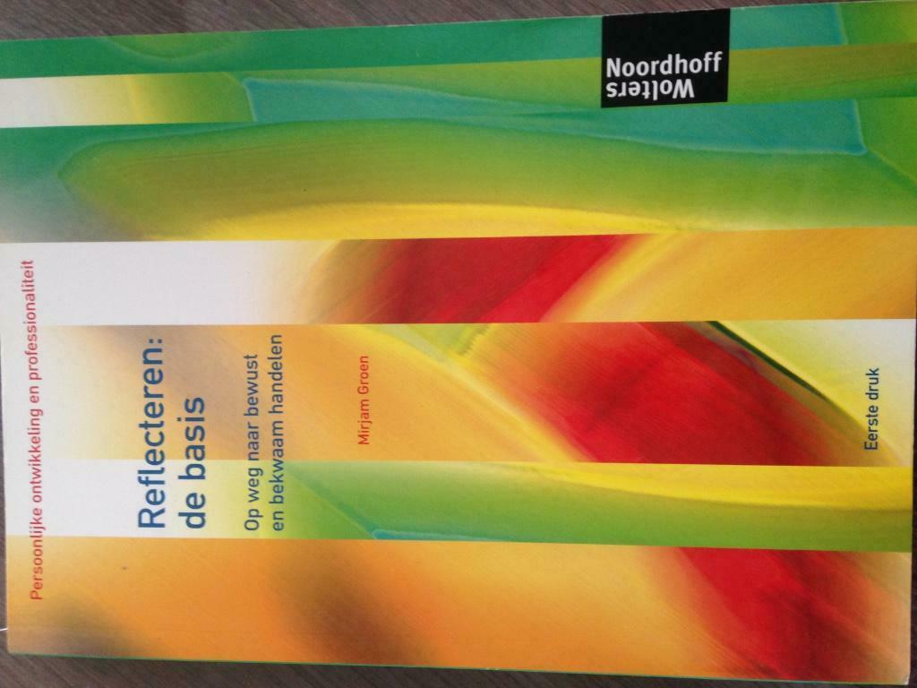 Reflecteren: de basis. Op weg naar bewust en bekwaam handele, Livres, Psychologie, Enlèvement ou Envoi, Neuf, Psychologie cognitive