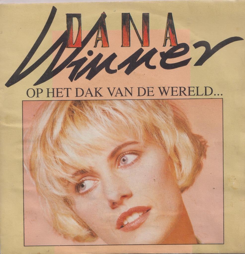 Dana Winner – Op het dak van de wereld / Waarom waarom, Enlèvement ou Envoi, Utilisé, En néerlandais