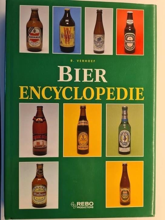 B. Verhoef - Geillustreerde bier encyclopedie, Neuf, Enlèvement ou Envoi, B. Verhoef, Europe