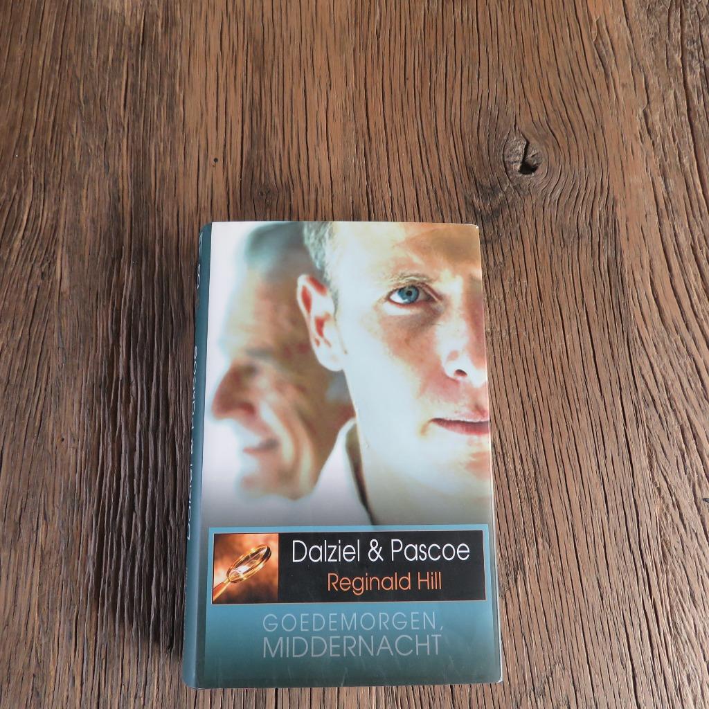 Reginald Hill Goedemorgen, middernacht Dalziel & Pascoe, Enlèvement ou Envoi