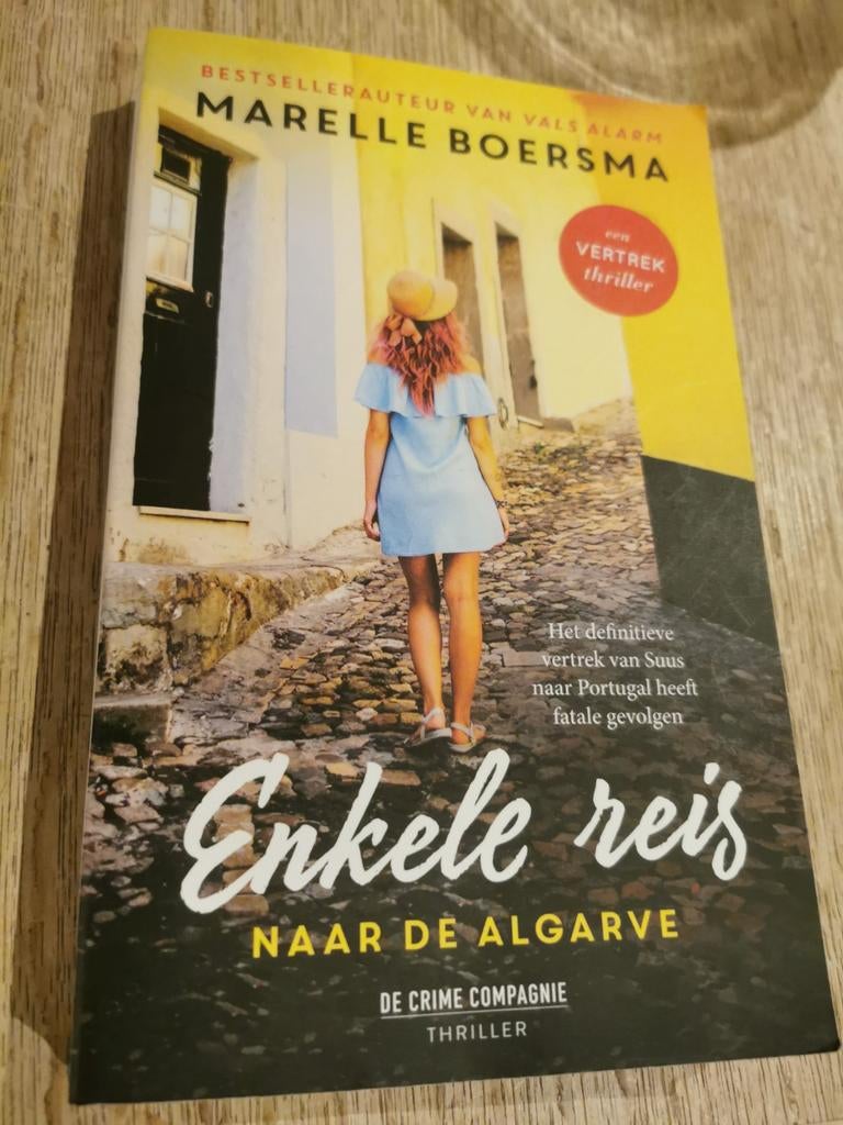 Marelle Boersma - Enkele reis naar de Algarve, Boeken, Thrillers, Zo goed als nieuw, Ophalen of Verzenden