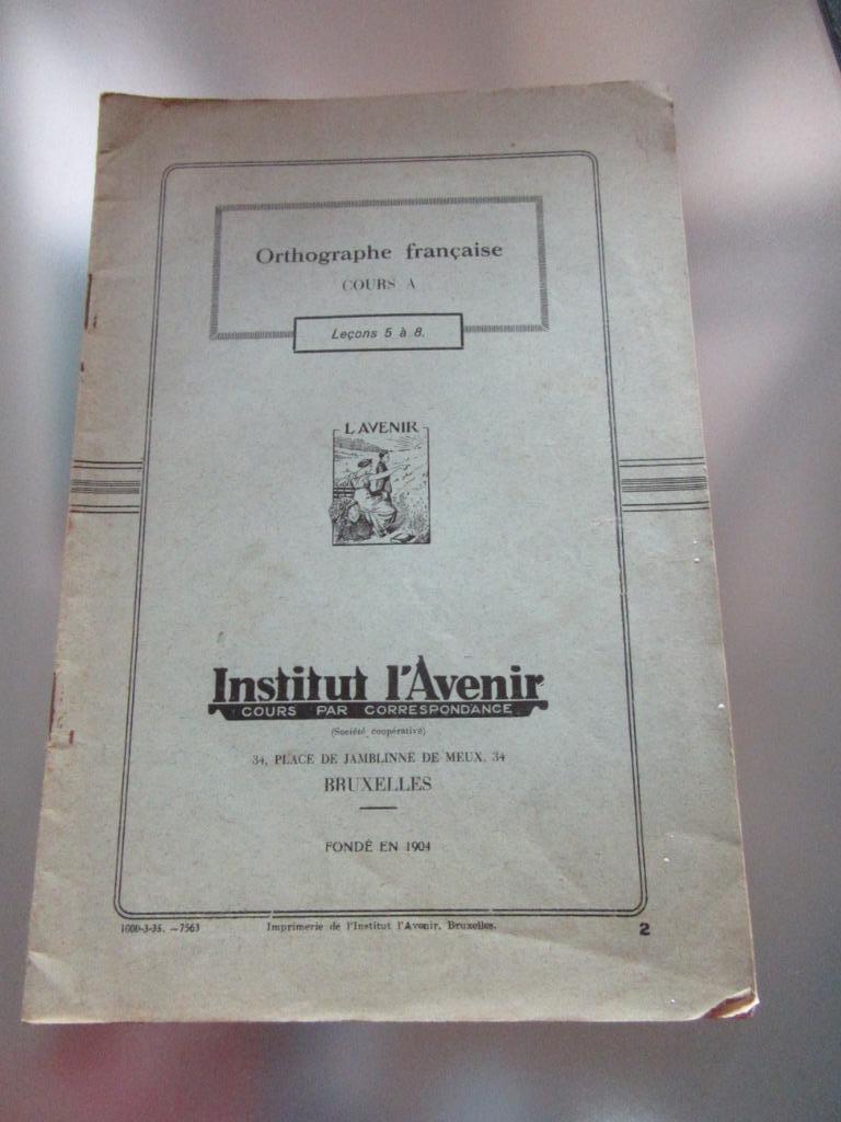 orthographe française Cours A Institut L'Avenir cours par, Enlèvement, Utilisé