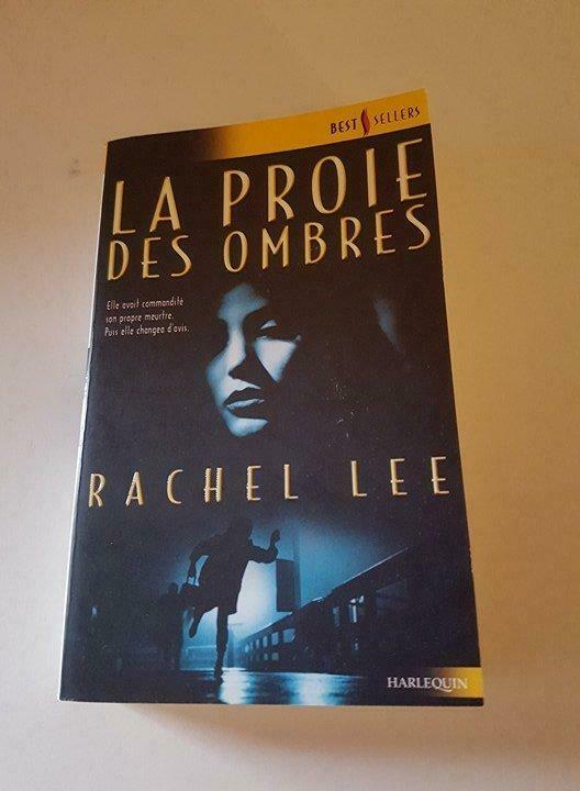 La proie des ombres ( Rachel lee ), Ophalen, Gelezen