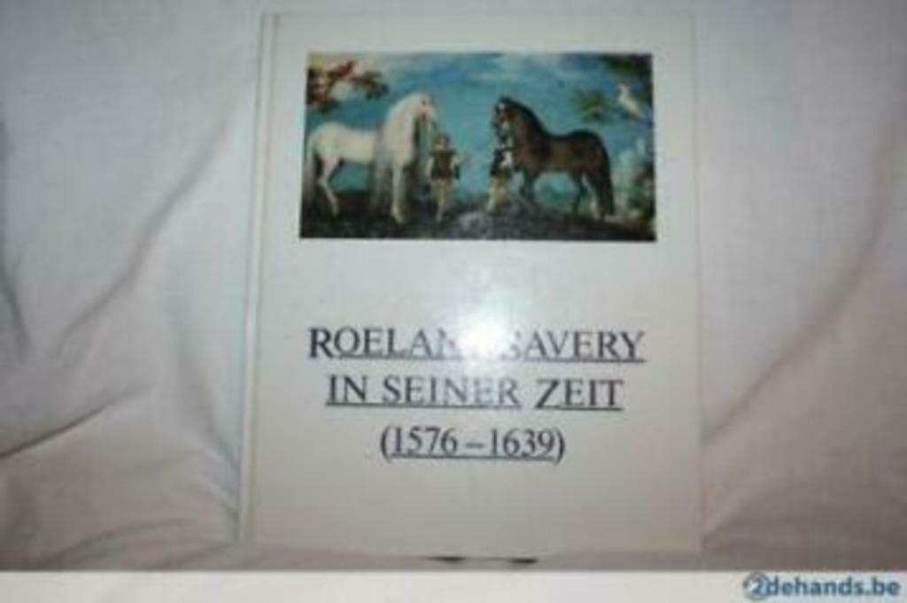 Roelant Savery in seiner Zeit (1576 - 1639) Wallraf-Richartz, Ophalen of Verzenden, Gelezen, Schilder- en Tekenkunst