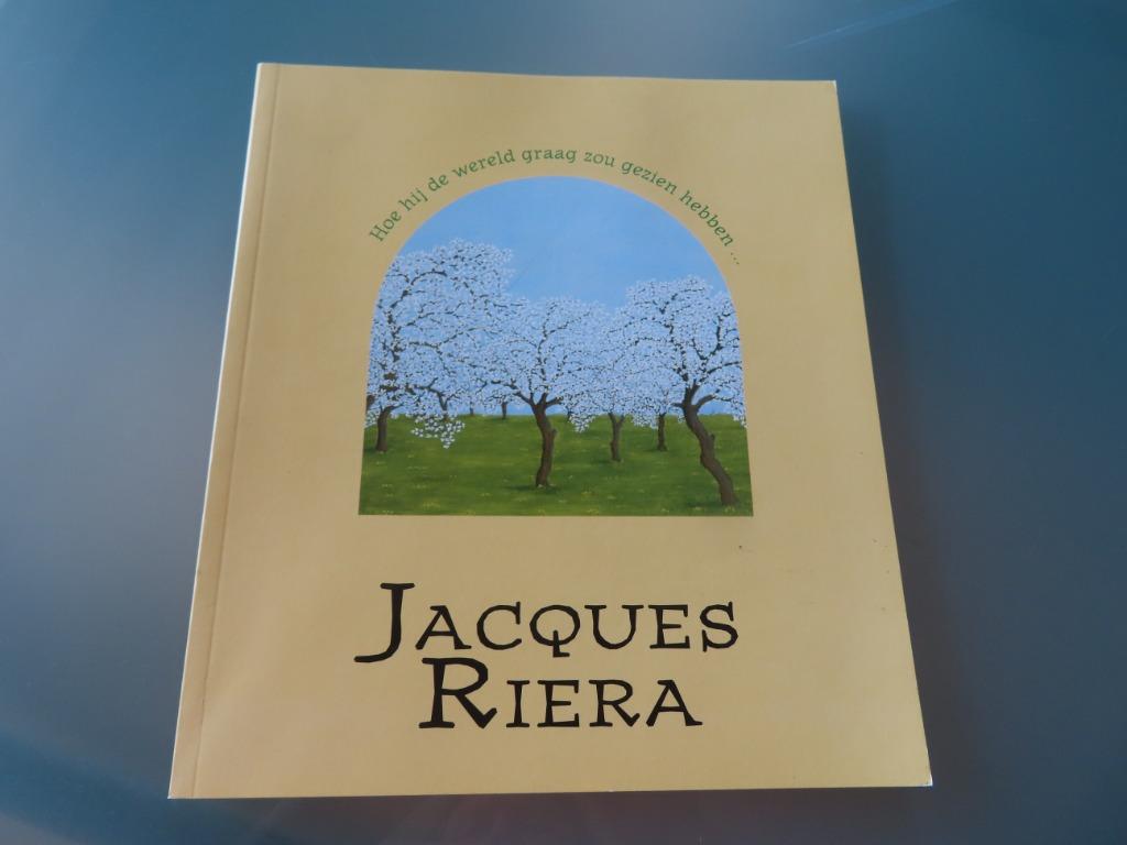 Jacques Riera (1916-1996)– Hoe hij de wereld graag zou gezie, Ophalen of Verzenden, Zo goed als nieuw, Schilder- en Tekenkunst