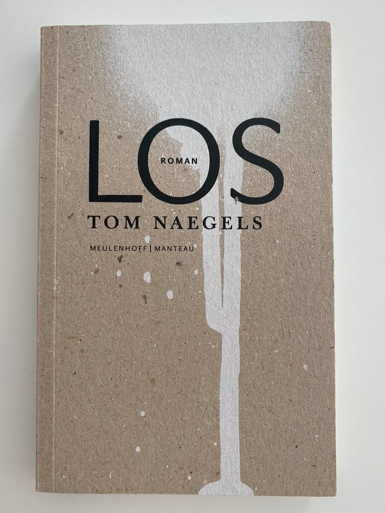 Tom Naegels - Los, Boeken, Ophalen of Verzenden, Zo goed als nieuw, Tom Naegels