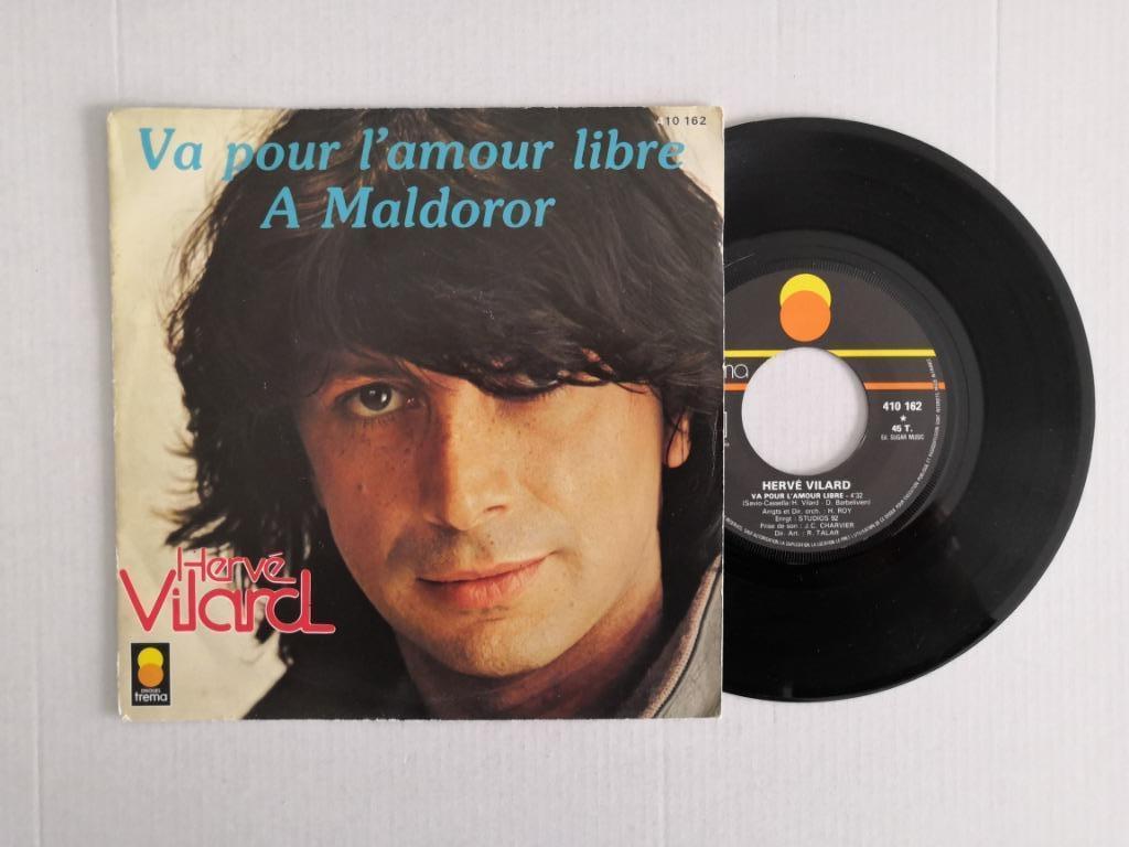 HERVE VILARD - Va pour l'amour libre (single), Single, Comme neuf, Pop, 7 pouces