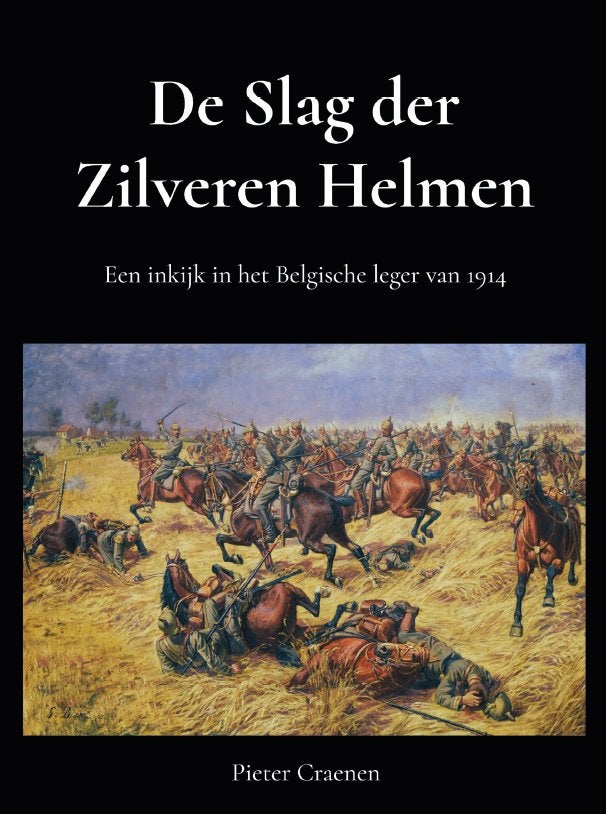 De Slag der Zilveren Helmen, Neuf, Avant 1940, Pieter Craenen, Envoi
