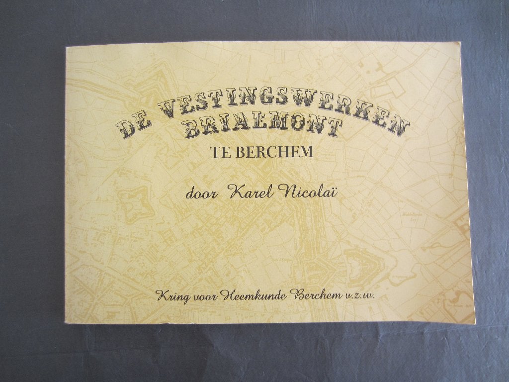 De vestingswerken Brialmont te Berchem, Ophalen, Gelezen