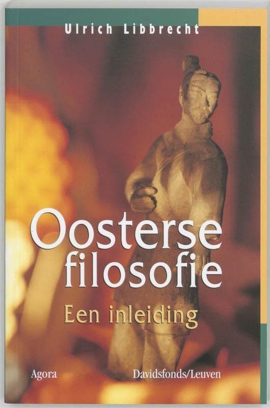 Oosterse filosofie / Ulrich Lbbrecht, Livres, Philosophie, Enlèvement ou Envoi, Comme neuf