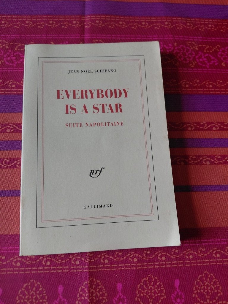 Everybody Is A Star. Suite Napolitaine de Jean-Noël Schifano, Enlèvement ou Envoi, Utilisé, Jean-Noel Schifano