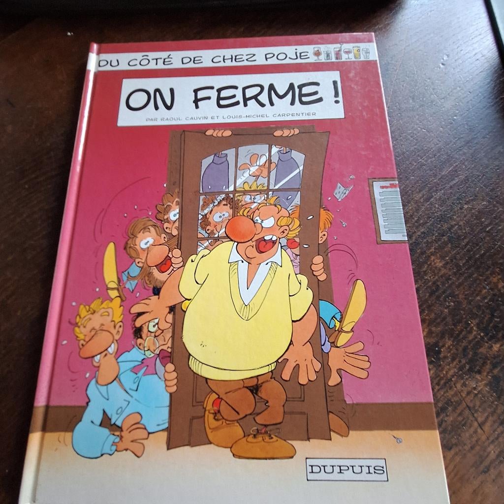 du coté de chez poje on ferme carpentier cauvin, Livres, BD, Carpentier - Cauvin, Une BD, Utilisé, Envoi