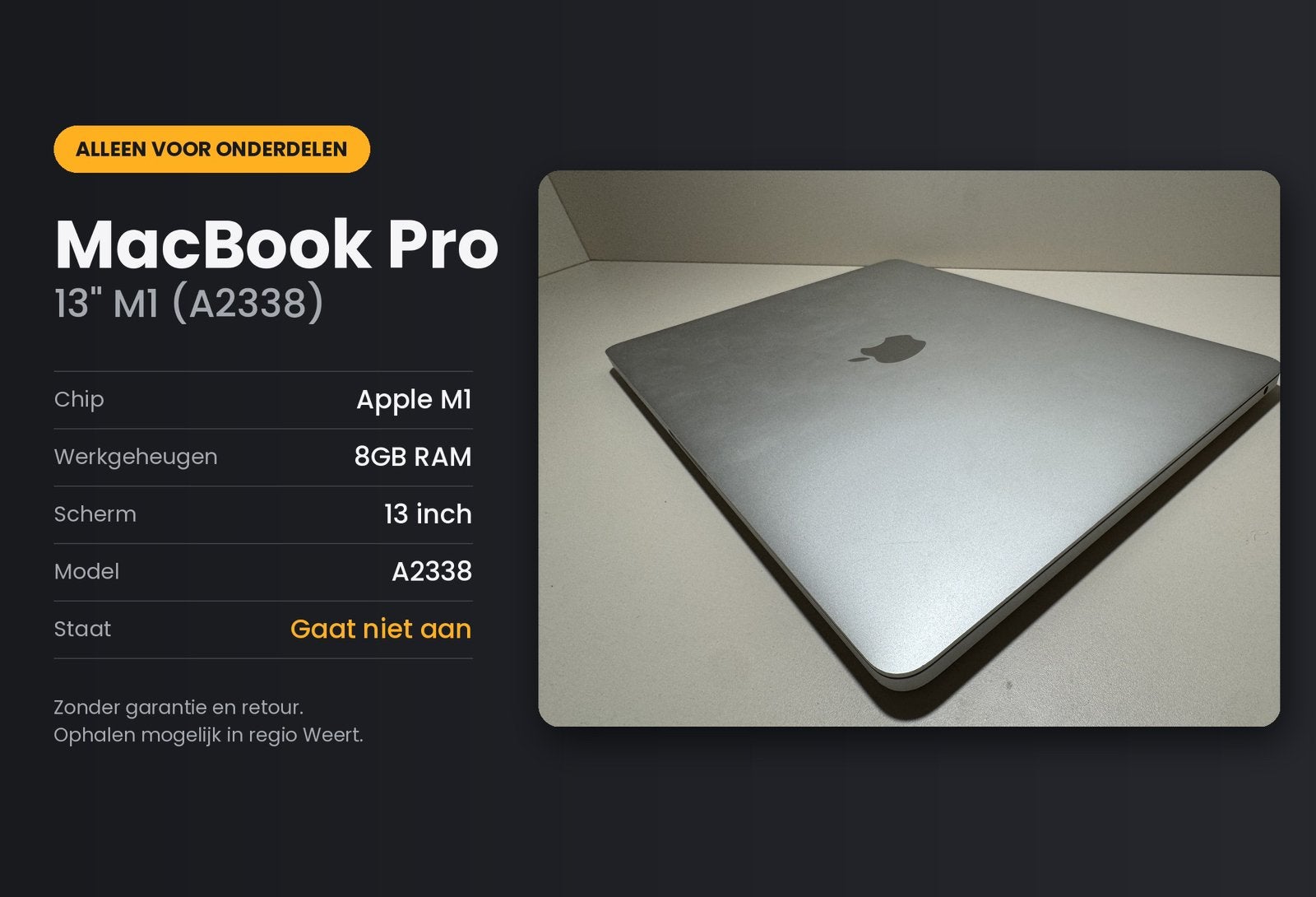 MacBook Pro 13" M1 (A2338) 8GB, doet niets, voor onderdelen, Computers en Software, MacBook Pro, 13 inch, Ophalen of Verzenden