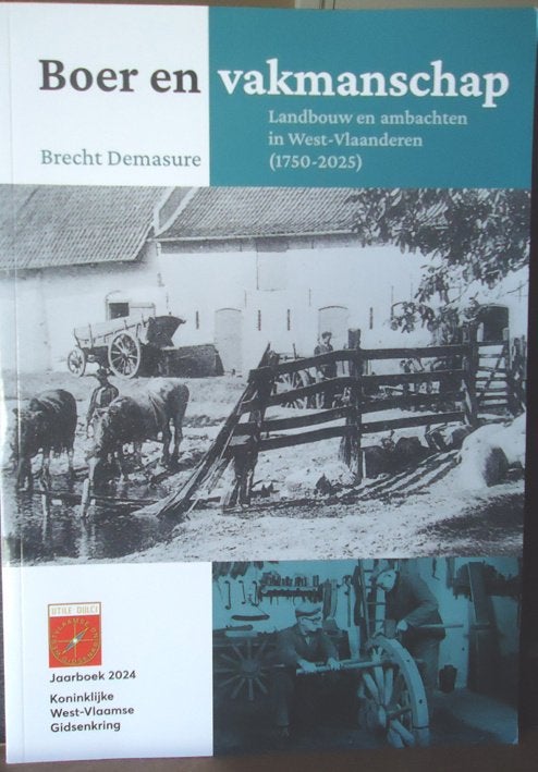 Boer en vakmanschap. Landbouw en ambachten in West-Vlaandere, Ophalen of Verzenden