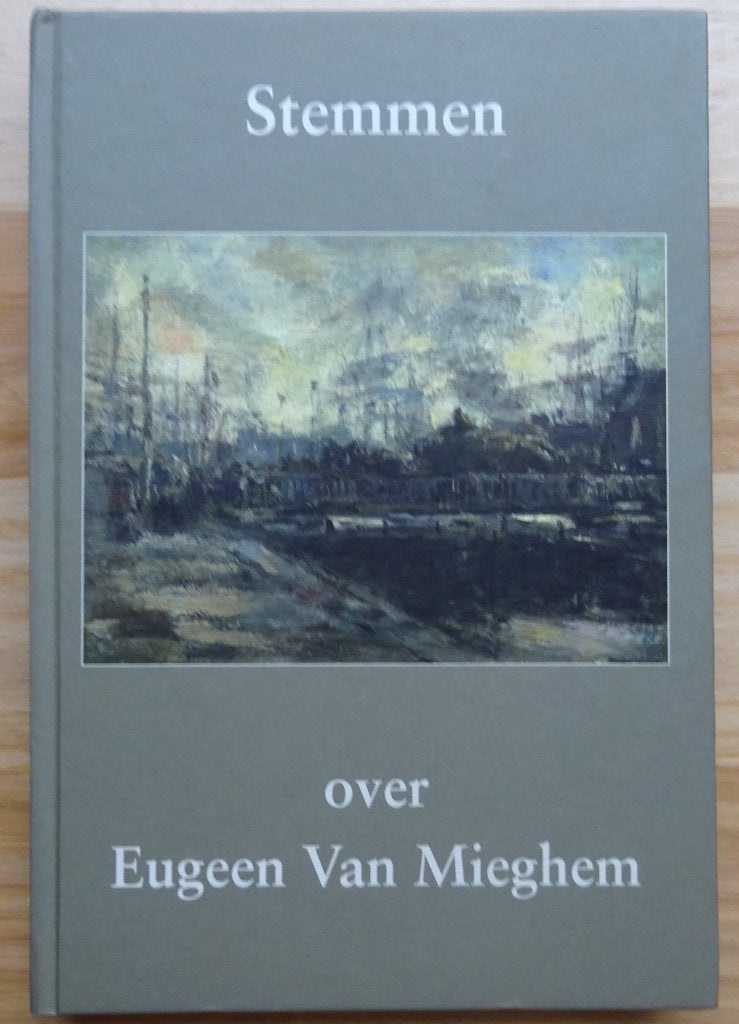 Stemmen over Eugeen Van Mieghem, 2012, Enlèvement ou Envoi, Neuf, Peinture et dessin