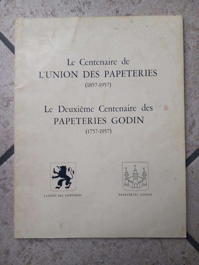 Le Centenaire de l'Union des Papeteries, Livres, Histoire nationale, Enlèvement ou Envoi