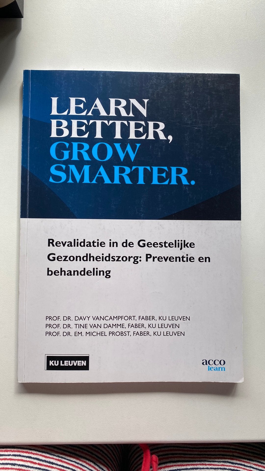 Revalidatie in de Geestelijke Gezondheidszorg: Preventie en, Ophalen of Verzenden, Davy Vancampfort
