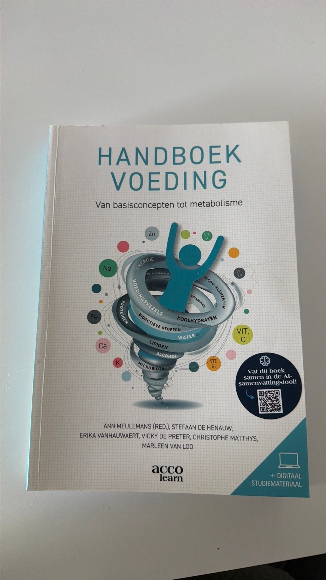 Handboek voeding, van basisconcepten tot metabolisme, Boeken, Ophalen of Verzenden, Marleen Van Loo; Christophe Matthys; Vicky De Preter; Stefaan...