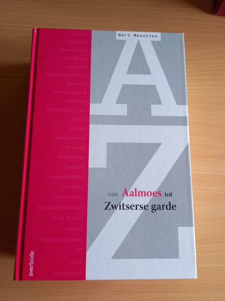 Van aalmoes tot Zwitserse Garde, Ophalen, Zo goed als nieuw