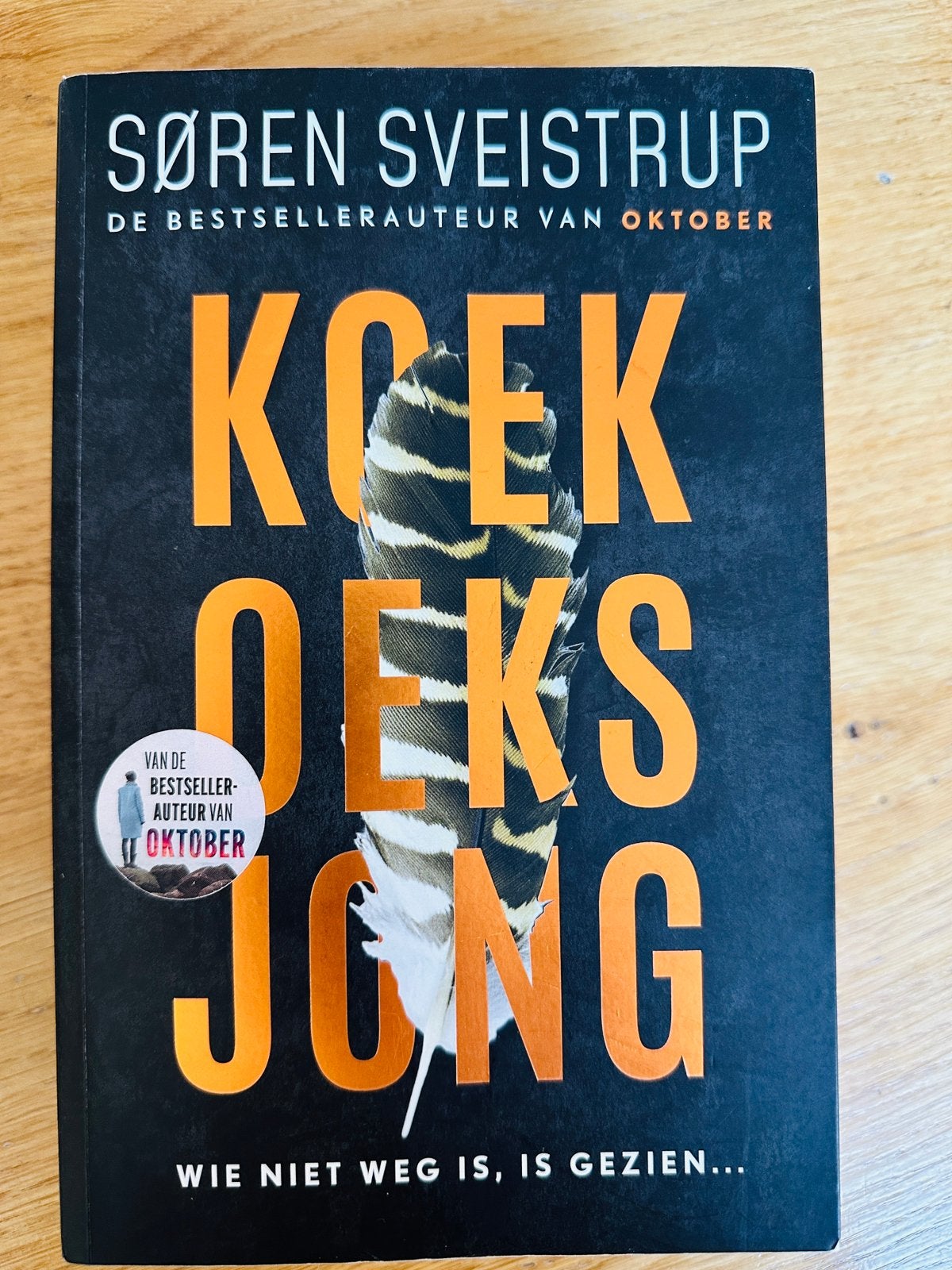 Koekoeksjong * Søren Sveistrup, Boeken, Verzenden, Zo goed als nieuw