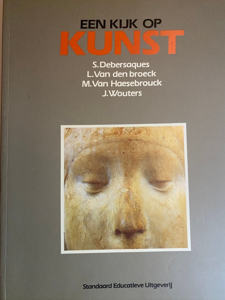 Een kijk op kunst – S. Debersaques e.a. – 1993, Antiek en Kunst, Kunst | Overige Kunst, Ophalen of Verzenden